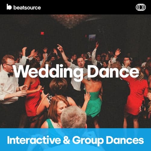 Wedding Dance - Interactive Dances playlist