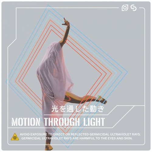 Motion Through Light