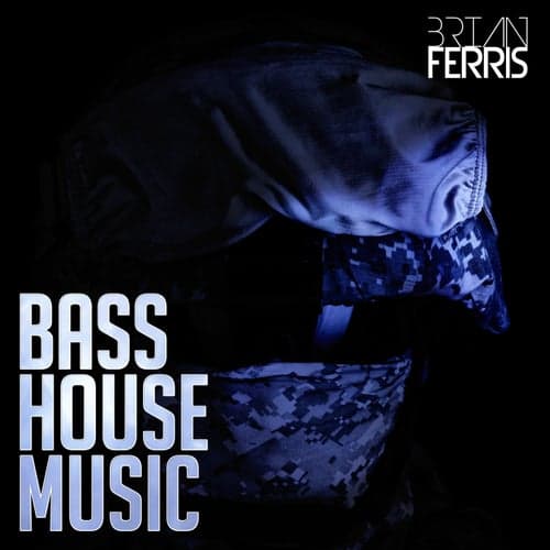Bass House Music