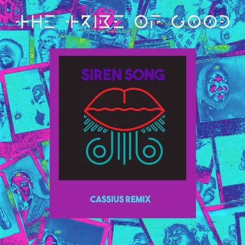 Siren Song (Cassius Remix)