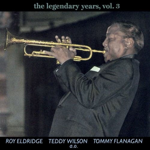 The Legendary Years Vol. 3 (Remastered)