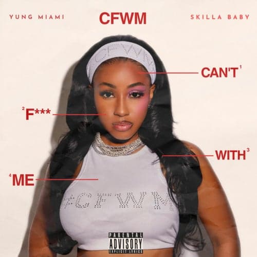 CFWM (Can't F*** With Me) (Versions)