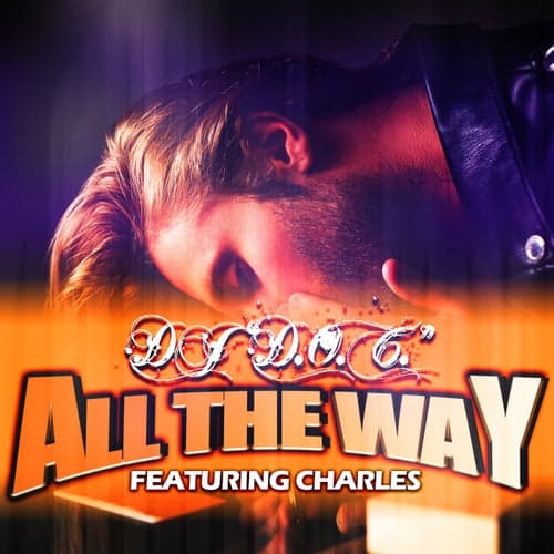 All The Way (feat. Charles)