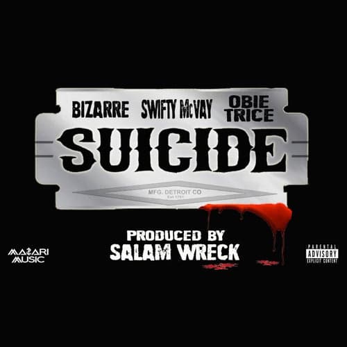 Suicide (feat. Obie Trice)