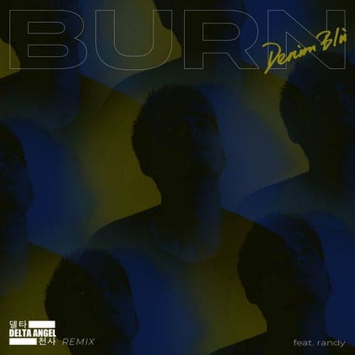 Burn (Delta Angel Remix)