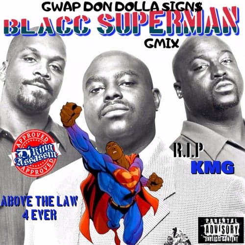 Blacc Superman (G-Mix)