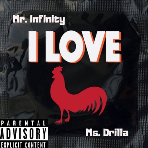 I Love (feat. Ms. Drilla)