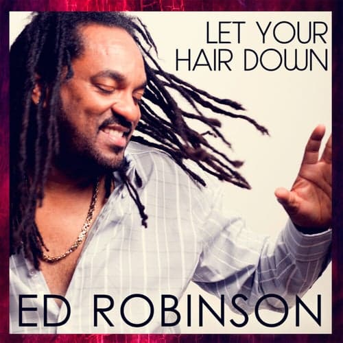 Let Your Hair Down