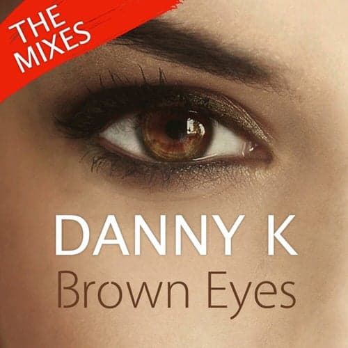 Brown Eyes (DaveHar D-Mix)