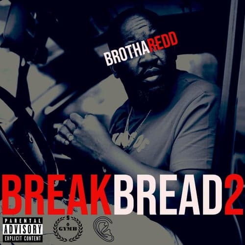 Break Bread 2