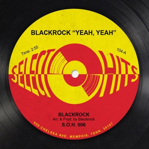 Blackrock "Yeah, Yeah" - Single