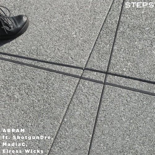 Steps (feat. ShotgunDre, MadiaC & Eiress Wicks)