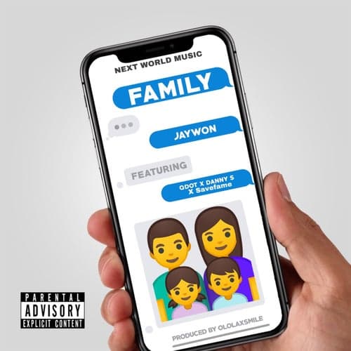 My Family (feat. Q.Dot, Danny S and Savefame)