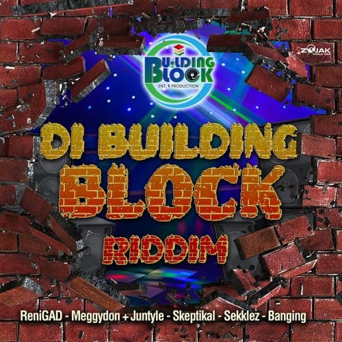 Di Building Block Riddim