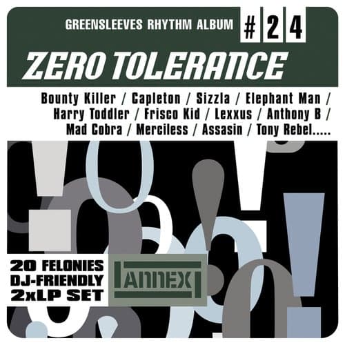 Greensleeves Rhythm Album #24: Zero Tolerance