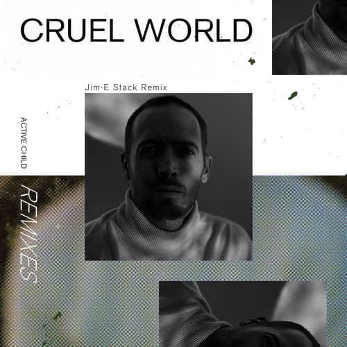 Cruel World (Jim-E Stack Remix)