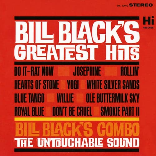 Bill Black's Greatest Hits