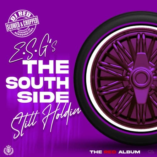 Southside Still Holdin The Red Album (Slowed & Chopped)