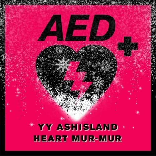 Heart mur-mur (from A.E.D+)