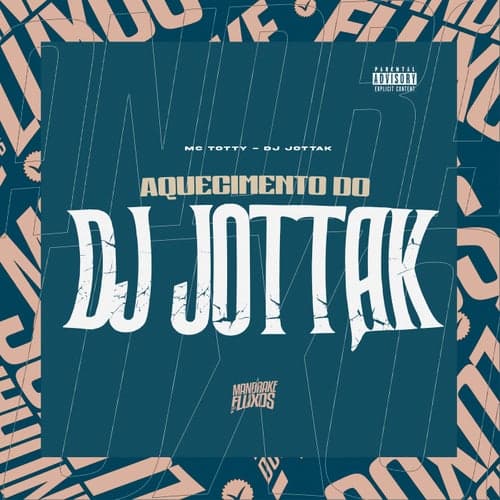 Aquecimento do DJ JottaK