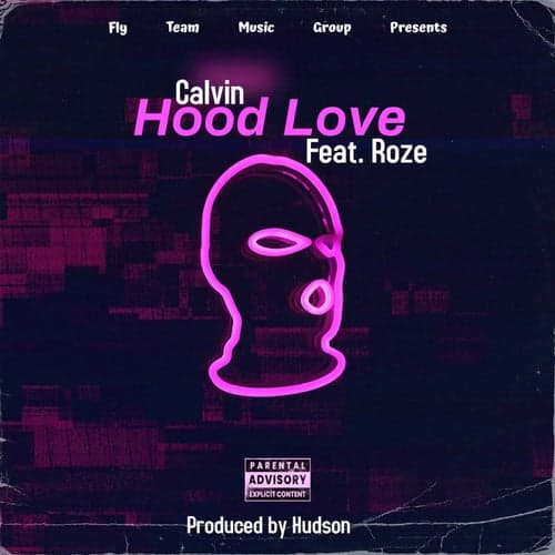 Hood Love (feat. Roze)