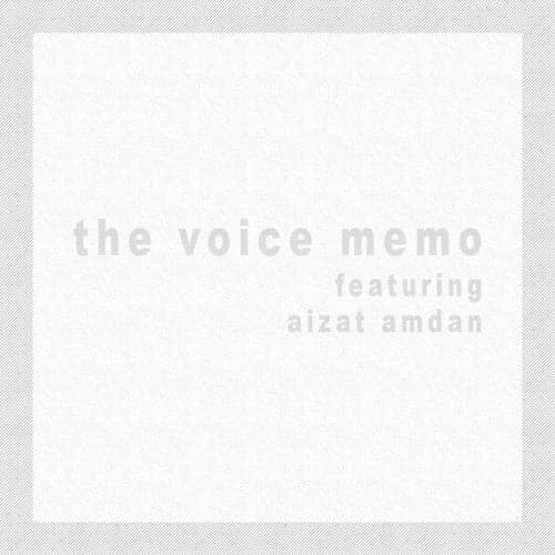 The Voice Memo
