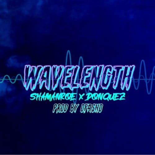 Wavelength (feat. Don Quez)