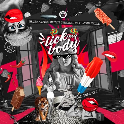 Lick My Body (feat. Thayana Valle)
