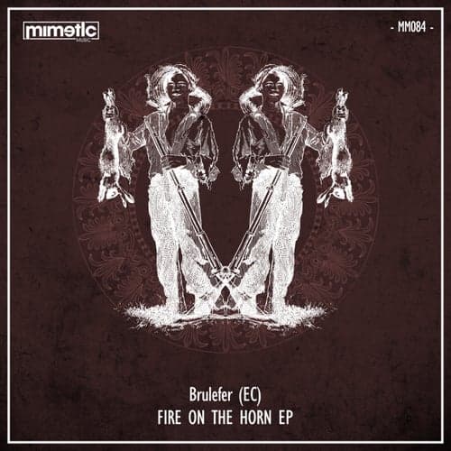 Fire on the Horn EP