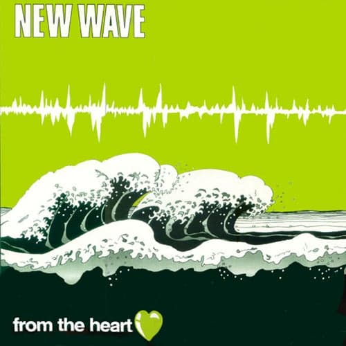 New Wave From The Heart