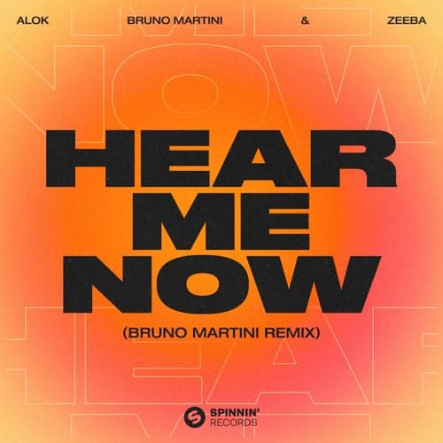 Hear Me Now (Bruno Martini Remix)