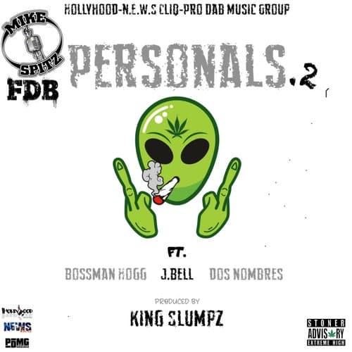Personals 2 (feat. Bossman Hogg, J.Bell & Dos Nombres)