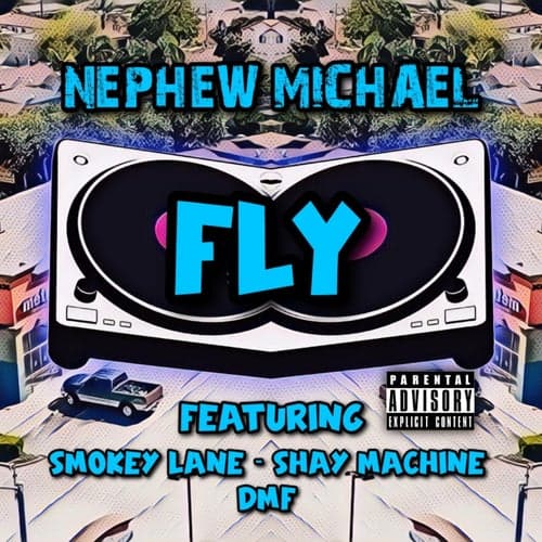 Fly (feat. Smokey Lane, Shay Machine & DMF)