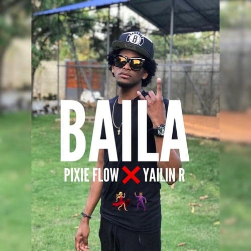 Baila (feat. Yailin R)