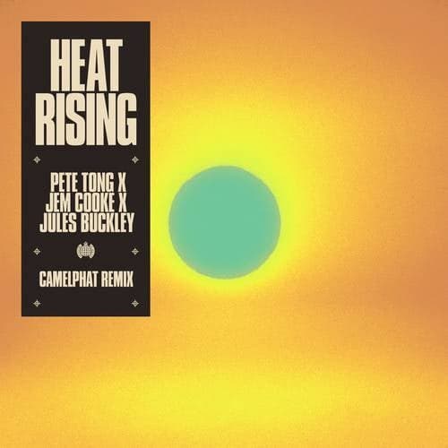Heat Rising (CamelPhat Remix)