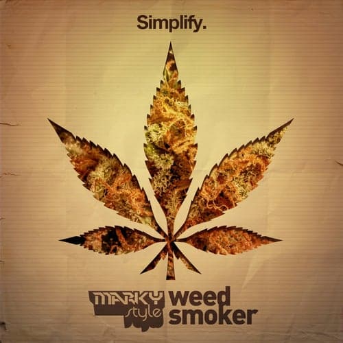 Weed Smoker Remixes