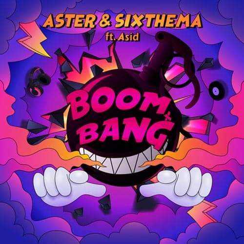Boom Bang (feat. Asid)