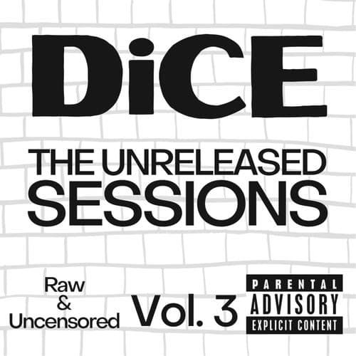 DiCE: The Unreleased Sessions, Vol. 3