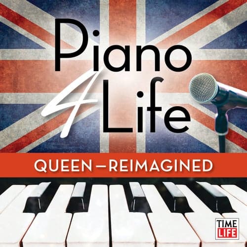 Piano 4 Life: Queen (Reimagined)