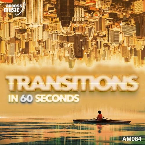Transitions In 60 Seconds