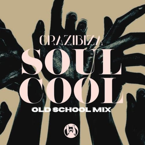 Crazibiza - Soul Cool ( Old School Mix )