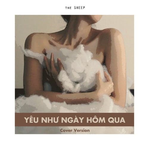 Yêu Như Ngày Hôm Qua (Cover Version)