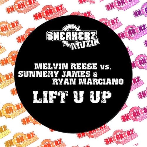 Lift U Up (feat. Sunnery James & Ryan Marciano)