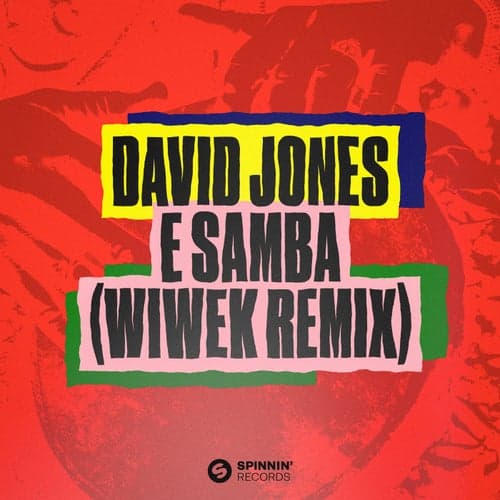 E Samba (Wiwek Remix)