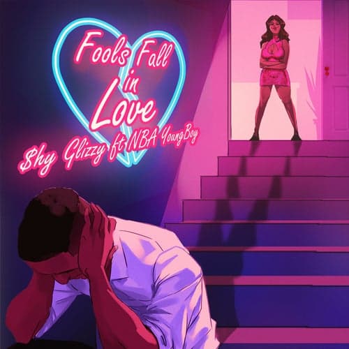 Fools Fall N Love (feat. YoungBoy Never Broke Again)