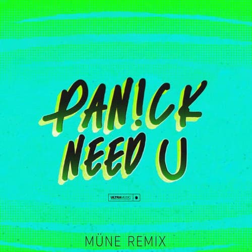 Need U (MUNE Remix)