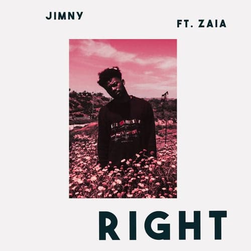 Right (feat. Zaia)