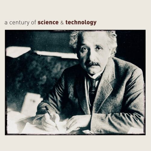A Century of Science & Technology- Retrospective
