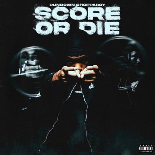 Score Or Die