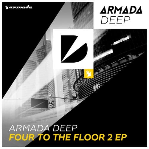 Armada Deep - Four To The Floor 2 EP